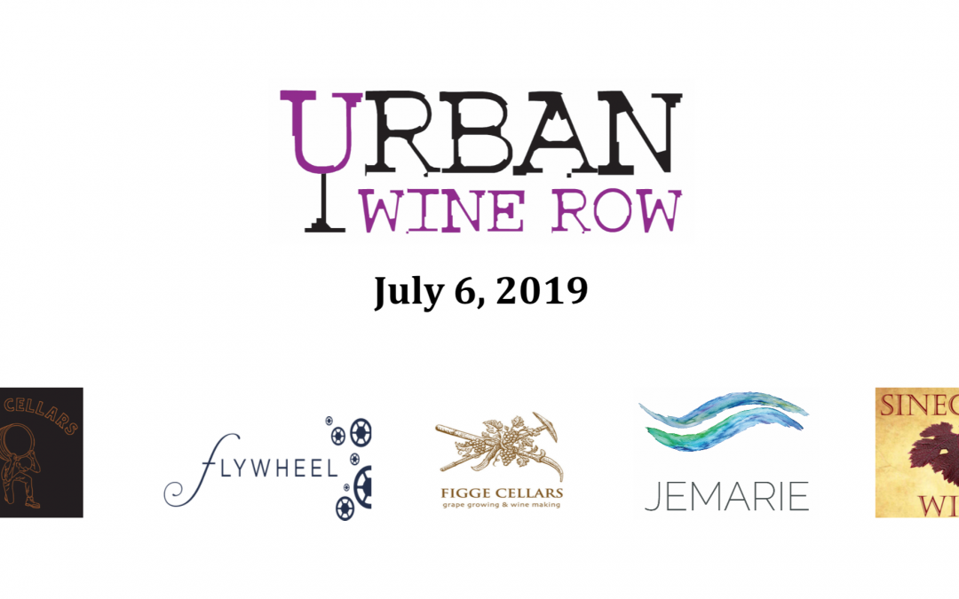 Urban Wine Row – 5 Local Wineries Are Tasting!